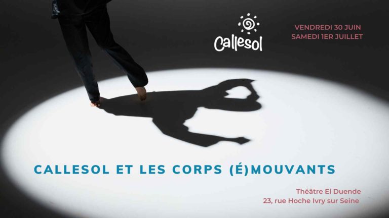 Callesol et les corps (é)mouvants