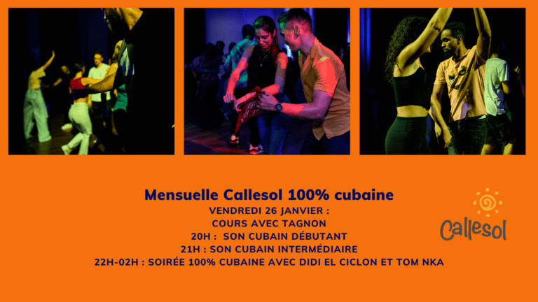 Mensuelle Callesol 100% cubaine vendredi 26 janvier