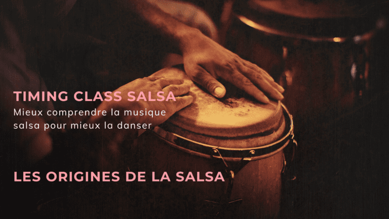 Timingclass – les origines de la salsa