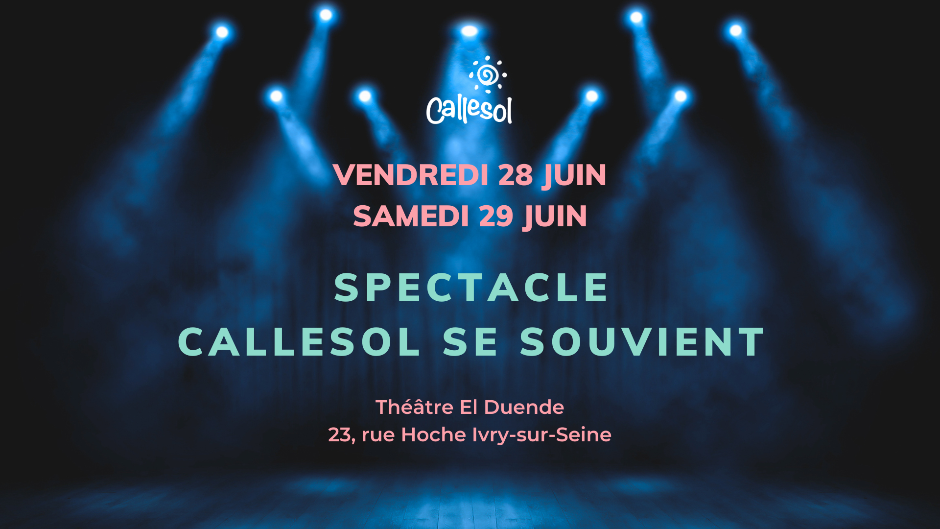 Spectacle Callesol se souvient
