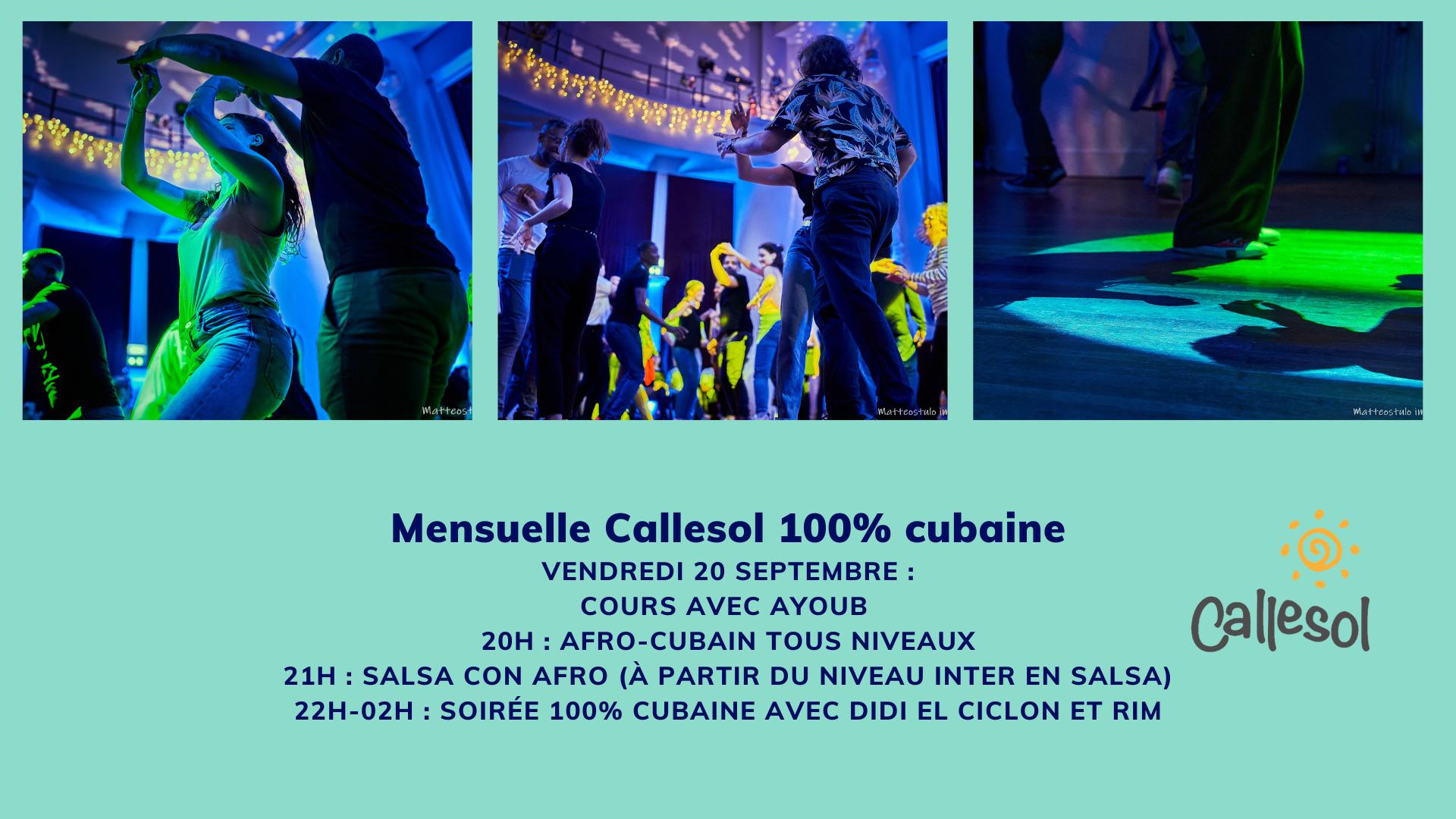 Mensuelle Callesol 100% cubaine le 20 septembre : cours avec Ayoub; DJs Didi et Rim.