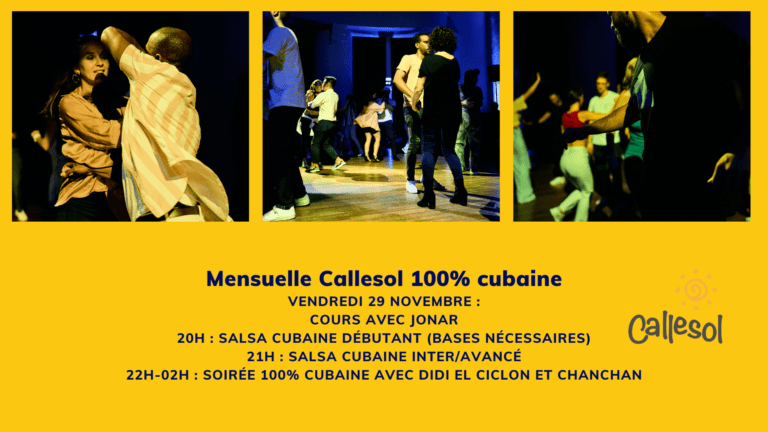 Mensuelle Callesol 100% cubaine avec jonar, Didi el Ciclon et Chanchan