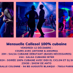 Mensuelle Callesol 100% cubaine avec Antoine et Aniurka, Didi El Ciclon, DJ Shedu, show de Anto