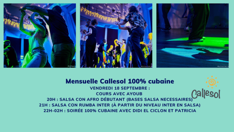 Mensuelle Callesol 100% cubaine avec Ayoub, Didi et Patricia